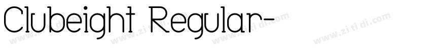 Clubeight Regular字体转换